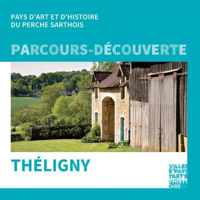 Parcours Découverte : Théligny